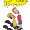 flat750x075f pad750x1000f8f8f8 23 - Bad Friends Shop