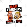 flat750x075f pad750x1000f8f8f8.u2 28 - Bad Friends Shop
