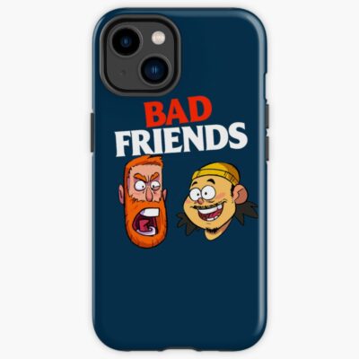 Bad Friends For Fans Iphone Case