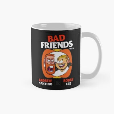 Bad Friends Podcast Bobby Lee Andrew Santino Mug