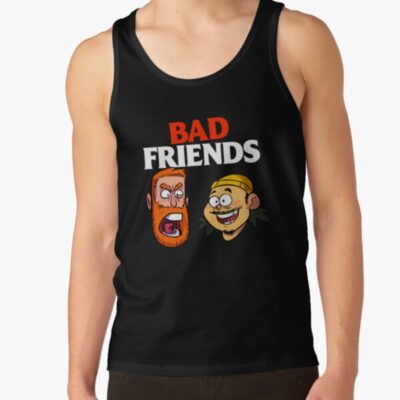 Bad Friends For Fans Tank Top
