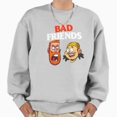 Bad For Men And Women Sweatshirt