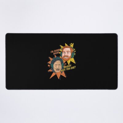 Bad Friends Daddy Why You Die Mouse Pad